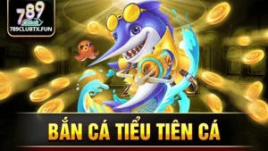 Bắn cá tiểu tiên cá 789club