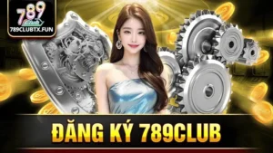 Đăng ký 789club